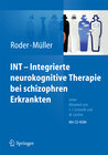 Buchcover INT - Integrierte neurokognitive Therapie bei schizophren Erkrankten