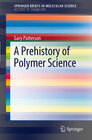 Buchcover A Prehistory of Polymer Science
