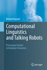 Buchcover Computational Linguistics and Talking Robots