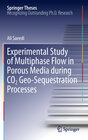 Buchcover Experimental Study of Multiphase Flow in Porous Media during CO2 Geo-Sequestration Processes