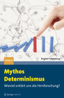 Buchcover Mythos Determinismus