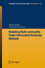 Buchcover Modeling Multi-commodity Trade: Information Exchange Methods