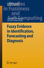 Buchcover Fuzzy Evidence in Identification, Forecasting and Diagnosis