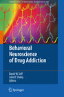 Buchcover Behavioral Neuroscience of Drug Addiction