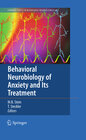 Buchcover Behavioral Neurobiology of Anxiety and Its Treatment