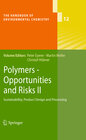 Buchcover Polymers - Opportunities and Risks II