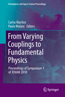 Buchcover From Varying Couplings to Fundamental Physics