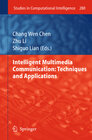 Buchcover Intelligent Multimedia Communication: Techniques and Applications