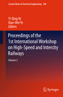Buchcover Proceedings of the 1st International Workshop on High-Speed and Intercity Railways