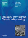 Buchcover Radiological Interventions in Obstetrics and Gynaecology