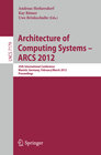 Buchcover Architecture of Computing Systems - ARCS 2012