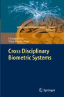 Buchcover Cross Disciplinary Biometric Systems