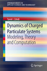 Buchcover Dynamics of Charged Particulate Systems