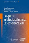 Buchcover Progress in Ultrafast Intense Laser Science VIII