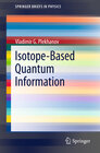 Buchcover Isotope-Based Quantum Information
