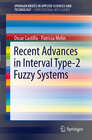 Buchcover Recent Advances in Interval Type-2 Fuzzy Systems
