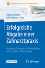 Buchcover Erfolgreiche Abgabe einer Zahnarztpraxis