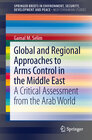 Buchcover Global and Regional Approaches to Arms Control in the Middle East