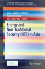 Buchcover Energy and Non-Traditional Security (NTS) in Asia