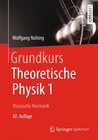 Buchcover Grundkurs Theoretische Physik 1
