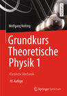 Buchcover Grundkurs Theoretische Physik 1