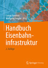 Buchcover Handbuch Eisenbahninfrastruktur
