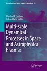 Buchcover Multi-scale Dynamical Processes in Space and Astrophysical Plasmas