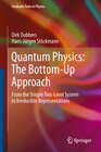Buchcover Quantum Physics: The Bottom-Up Approach