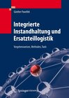 Buchcover Integrierte Instandhaltung und Ersatzteillogistik