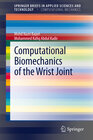 Buchcover Computational Biomechanics of the Wrist Joint