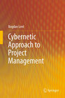 Buchcover Cybernetic Approach to Project Management