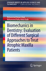 Buchcover Biomechanics in Dentistry: Evaluation of Different Surgical Approaches to Treat Atrophic Maxilla Patients