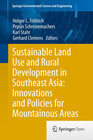 Buchcover Sustainable Land Use and Rural Development in Southeast Asia: Innovations and Policies for Mountainous Areas
