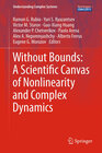 Buchcover Without Bounds: A Scientific Canvas of Nonlinearity and Complex Dynamics