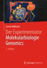 Buchcover Der Experimentator Molekularbiologie / Genomics