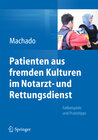 Buchcover Patienten aus fremden Kulturen im Notarzt- und Rettungsdienst
