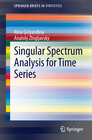 Buchcover Singular Spectrum Analysis for Time Series