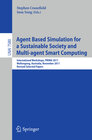 Buchcover Agent Based Simulation for a Sustainable Society and Multiagent Smart Computing