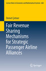 Buchcover Fair Revenue Sharing Mechanisms for Strategic Passenger Airline Alliances