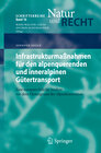 Buchcover Infrastrukturmaßnahmen für den alpenquerenden und inneralpinen Gütertransport