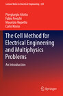 Buchcover The Cell Method for Electrical Engineering and Multiphysics Problems