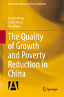 Buchcover The Quality of Growth and Poverty Reduction in China