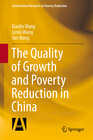 Buchcover The Quality of Growth and Poverty Reduction in China