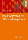 Buchcover Werkstofftechnik für Wirtschaftsingenieure