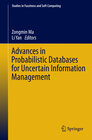 Buchcover Advances in Probabilistic Databases for Uncertain Information Management
