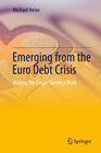 Buchcover Emerging from the Euro Debt Crisis