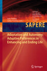 Buchcover Adaptation and Autonomy: Adaptive Preferences in Enhancing and Ending Life