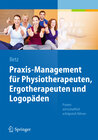 Buchcover Praxis-Management für Physiotherapeuten, Ergotherapeuten und Logopäden
