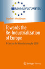 Buchcover Towards the Re-Industrialization of Europe
