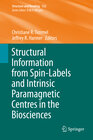 Buchcover Structural Information from Spin-Labels and Intrinsic Paramagnetic Centres in the Biosciences